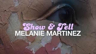 Melanie Martinez - Show & Tell (Tradução)