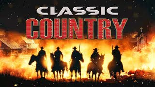 The Best Classic Country Songs Of All Time 327 ? Greatest Hits Old Country Songs Playlist Ever 327