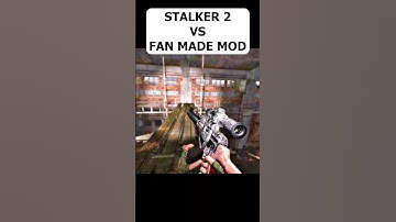 STALKER 2 VS FAN MADE MOD