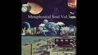 Metaphysical Soul Vol.3| Baselinez Radio (Full Beat Tape)