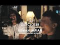 CLOSEHEAD Feat. Aska Rocket Rockers - Rumah Impian [GET CLOSER with CLOSEHEAD]