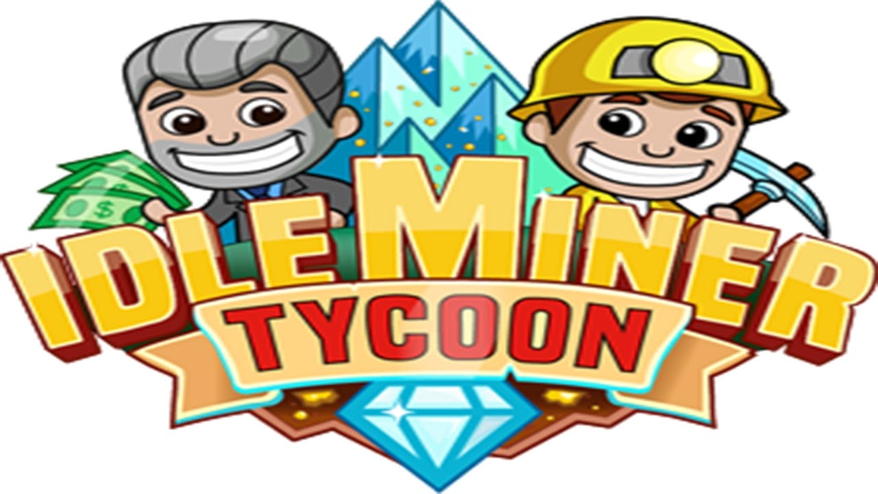 Idle Miner Tycoon | Best Android/iOS Kids Gameplay HD 2017