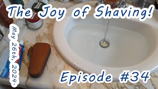 The Joy of Shaving! Episode #34