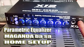 Parametric Equalizer X12 MRV-EQ200 Testing sa Integrated Amplifier