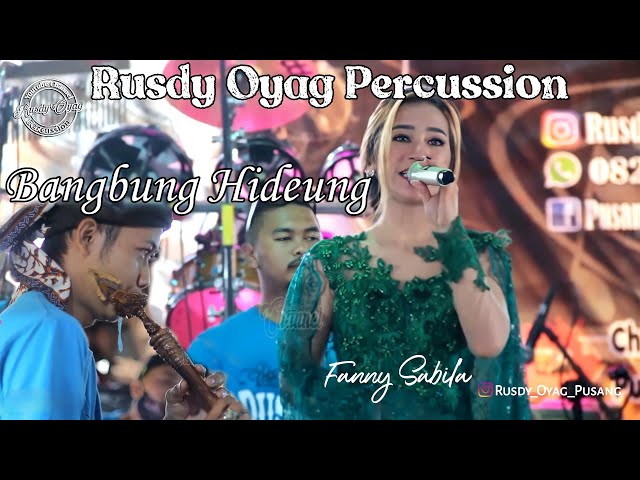BANGBUNG HIDEUNG || RUSDY OYAG PERCUSSION FEAT FANNY SABILA class=