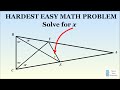 How To Solve The Hardest Easy Geometry Problem