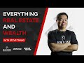 Real Estate Everything 🔥ALL THINGS YOU NEED TO KNOW ABOUT REAL ESTATE By Steve Trang 🤓