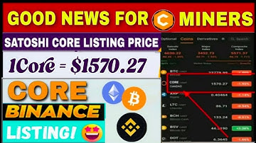 Good News 🎉 | CoreDao Listing On Binance Confirmed 😱🤯 Satoshi core Listing Price = $1570 🤑🎉 #crypto