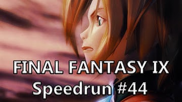 Final Fantasy IX Speedrun #44