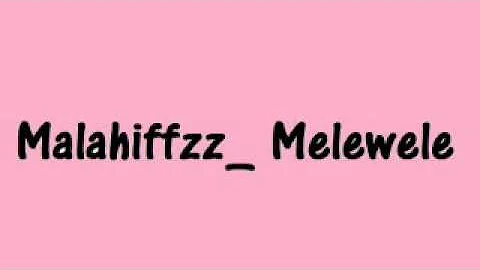 Malahiffz - Melewele (PNG Music)