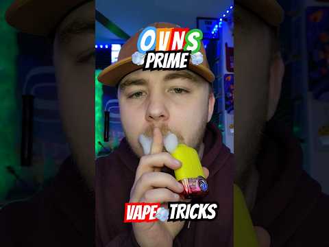 OVNS Prime 💨 Vape Tricks