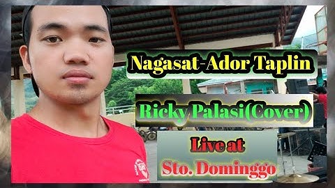 Nagasat | Ador Taplin | Ricky Palasi|Cover |