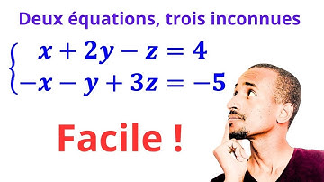 Système de deux équations à trois inconnues