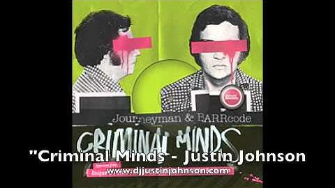 Journeyman vs BARRcode "Criminal Minds - Justin Johnson Remix"