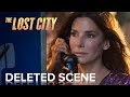 THE LOST CITY | "Loretta Calls Nana" Deleted Scene | Paramount Movie
