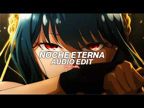 Noche Eterna (slowed) - Flame Runner, RVNGE [edit audio]
