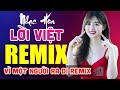 VÌ MỘT NGƯỜI RA ĐI, CHÚC EM BÊN NGƯỜI - Tuyệt Đỉnh Nhạc Hoa Lời Việt REMIX - LK Nhạc Trẻ Xưa REMIX