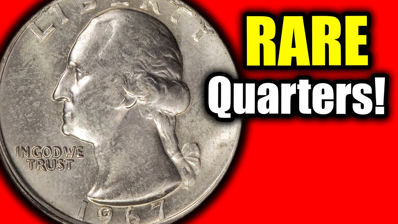 Your 1967 Quarters Could Be Valuable Coins!!
