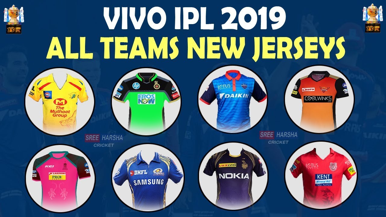 ipl 2019 all team jersey