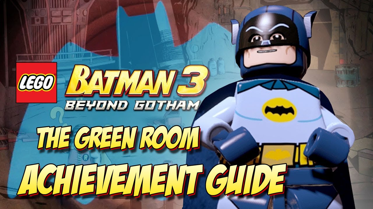 udredning rester miljøforkæmper Lego Batman 3: Beyond Gotham The Green Room (Celebrity Party Time)  Achievement/Trophy Guide - YouTube