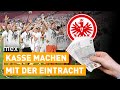 Europapokal: Wie Eintracht Frankfurt absahnt und wer noch profitiert (schon vor dem Sieg) | mex