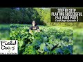Step By Step Planting Successful Fall Food Plots - Field Days Episode 11