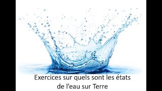 Correction Quels Sont Les États De L'eau Sur Terre
