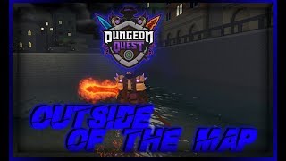 Dungeon Quest Getting Outside Of The In Canals Map!