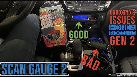 Scan Gauge 2 Unboxing, Programming and Issues