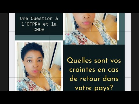 les différentes craintes OFPRA/CNDA