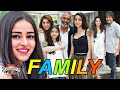 Ananya Pandey Family With Parents, Sister, Uncle, Grandparents and Boyfriend