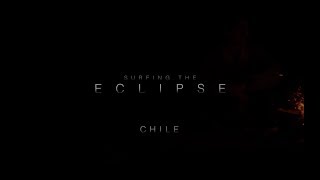 Surfing the Eclipse