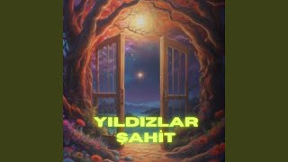 Yıldızlar Şahit Resimi
