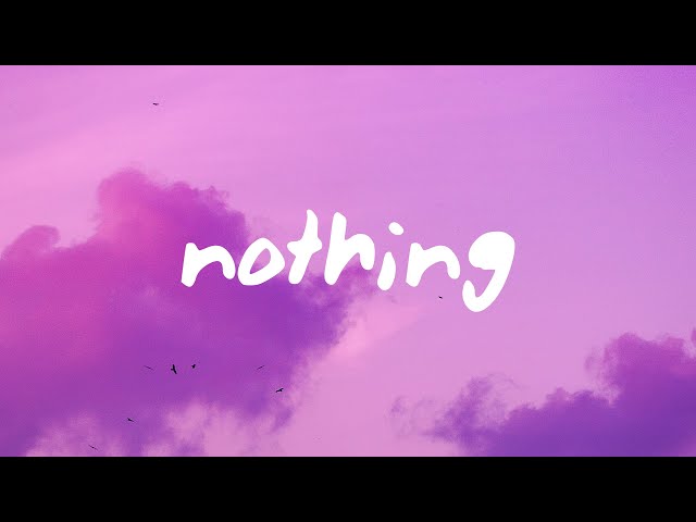 Bruno Major - Nothing (Lyrics) class=