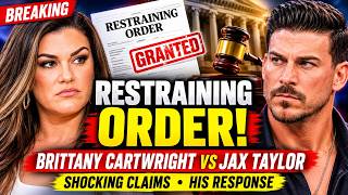 😱Brittany Cartwright Gets Restraining Order Against Jax Taylor — His Response Changes Everything😱