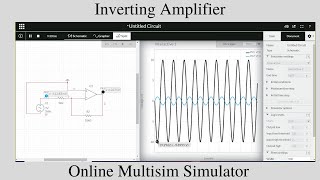 Inverting Amplifier On Multisim Live Simulator| Green Maraiya