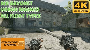 M9 Bayonet | Urban Masked | All Float Types | CS2 Knife | In-Game Inspection & Showcase [4K]
