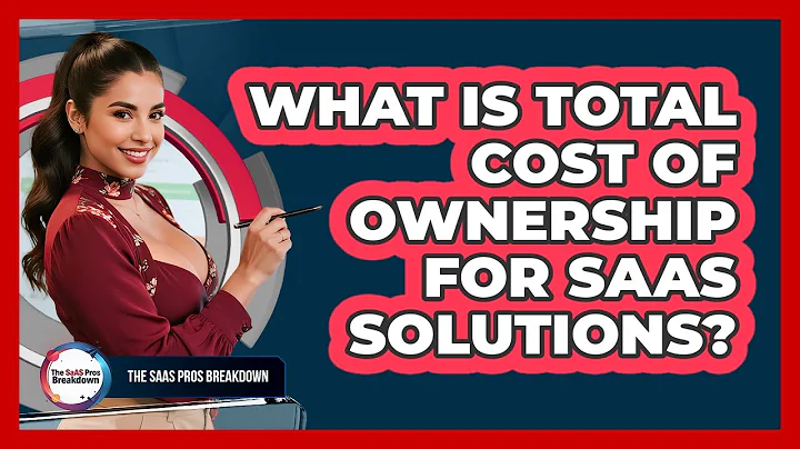 What Is Total Cost Of Ownership For SaaS Solutions?