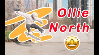 滑板飞踢！OllieNorth+180！