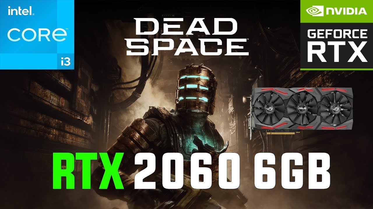 Dead Space 2023 (Remake) RTX 2060 | 1080p (DLSS) | Ultra Settings | Benchmark/FPS Test