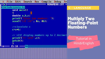 C - Program to Multiply Two Floating-point numbers Using Turbo C++ || Tutorial in Hindi/English