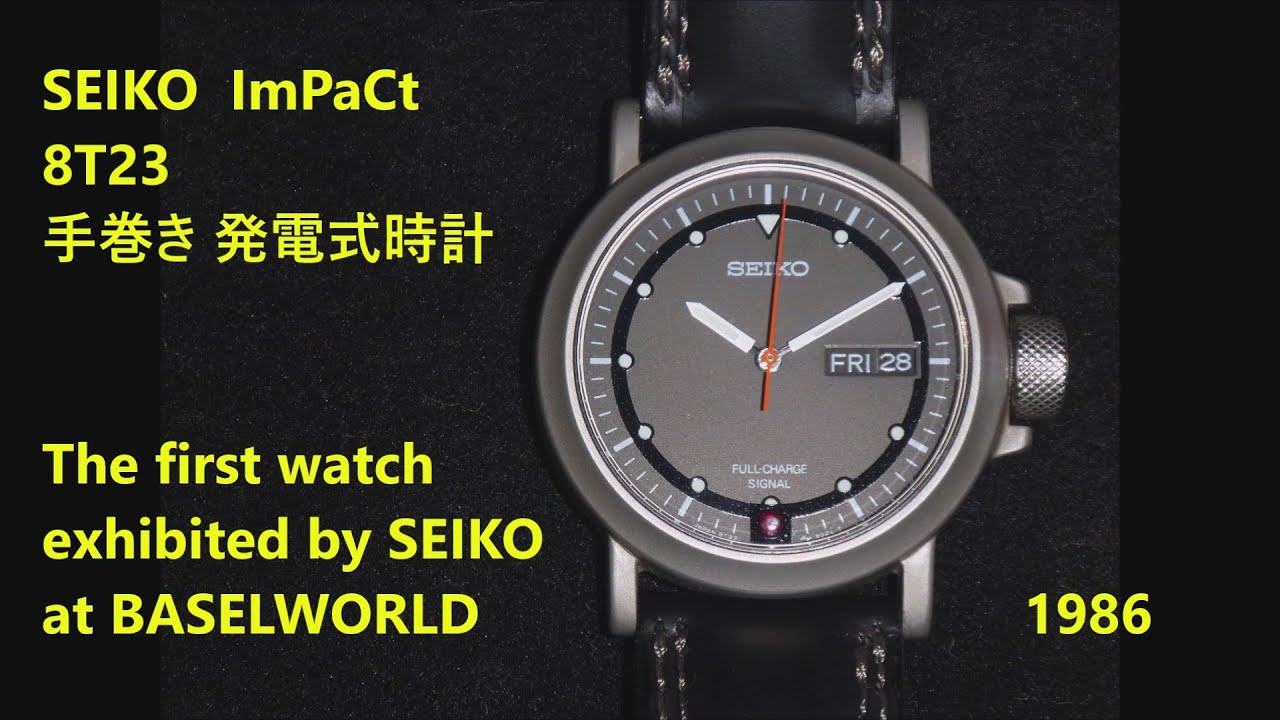 SEIKO ImPaCt (インパクト) 8T23 1986製 世界唯一の手巻き発電式時計 - YouTube