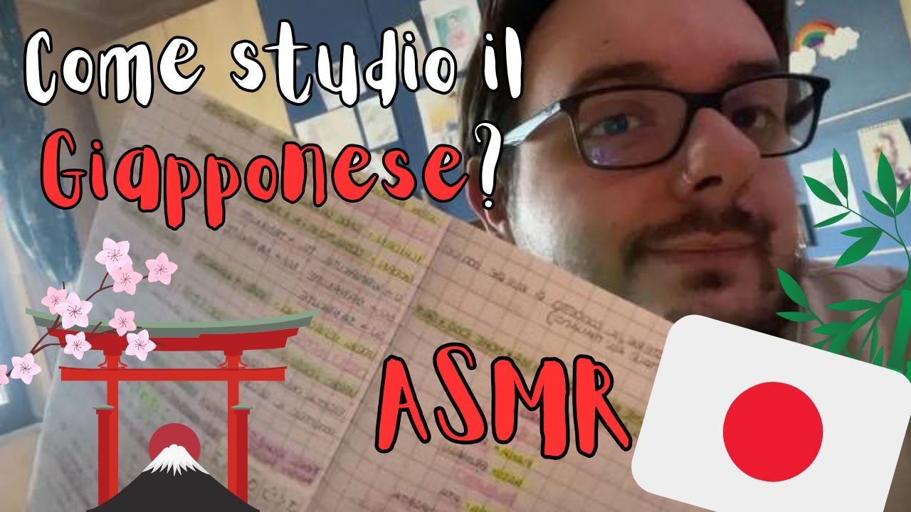 ASMR Come iniziare a studiare GIAPPONESE! Ma poi ho passato l'ESAME?