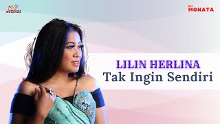 Lilin Herlina - Tak Ingin Sendiri (Official Music Video)