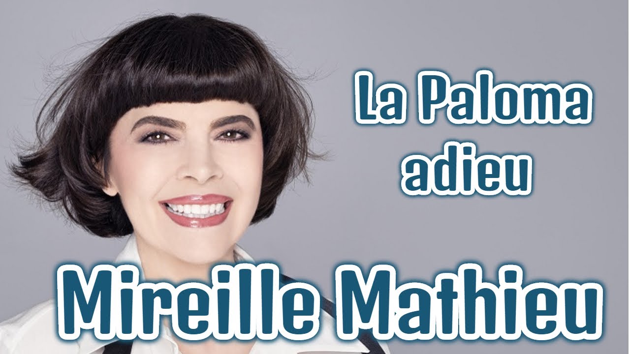 Mireille Mathieu - La Paloma adieu Mireille Mathieu - La Paloma adieu