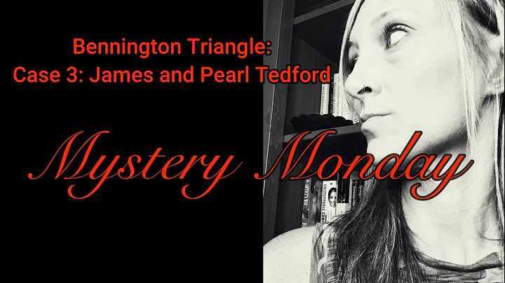 Bennington Triangle Case #3:  The Disappearance of...
