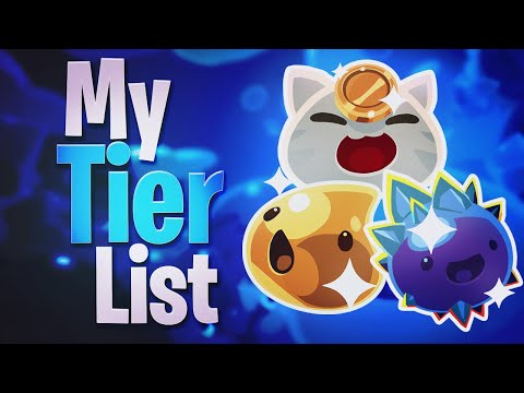 My Slime Tier List - Slime Rancher