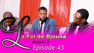 La Foi de Djouna Saison 3 ( Episode 43) Feyton Ayisyen 2024 ( Danger pou papa Astronise