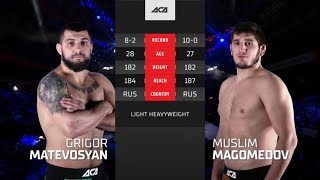 Григор Матевосян vs. Муслим Магомедов | Grigor Matevosyan vs. Muslim Magomedov | ACA 137