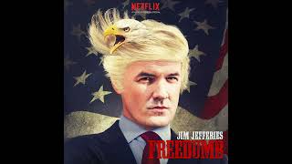 Jim Jefferies | The Biggest Fight Ever - Freedumb